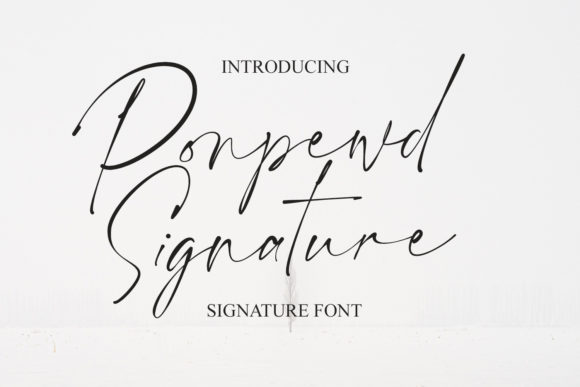 Ponpewd Signature Script: A Playful Script Handwritten Font for Editorial Design
