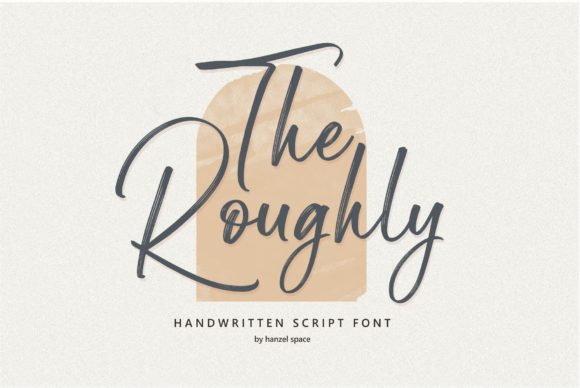The Roughly Script Font for Elegant Digital Branding